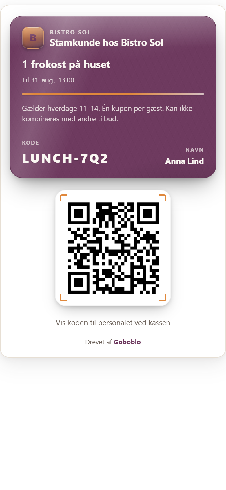 Kupon på gæstens telefon: en frokost på husets regning med rabatkode og QR at indløse i kassen, gyldig på hverdage 11–14.