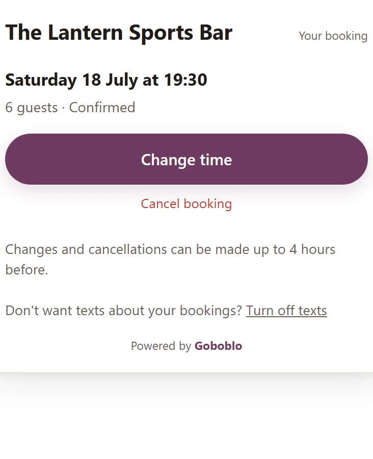 The guest's manage page on their phone: the booking at The Lantern Sports Bar with Change time and Cancel buttons, and the note that changes can be made up to 4 hours before — the demo venue's real view