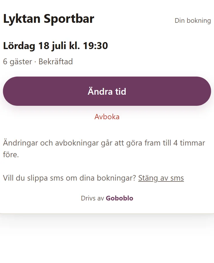 Gästens hantera-sida i mobilen: bokningen hos Lyktan Sportbar med knapparna Ändra tid och Avboka, och texten att ändringar går att göra fram till 4 timmar före — demo-lokalens riktiga vy