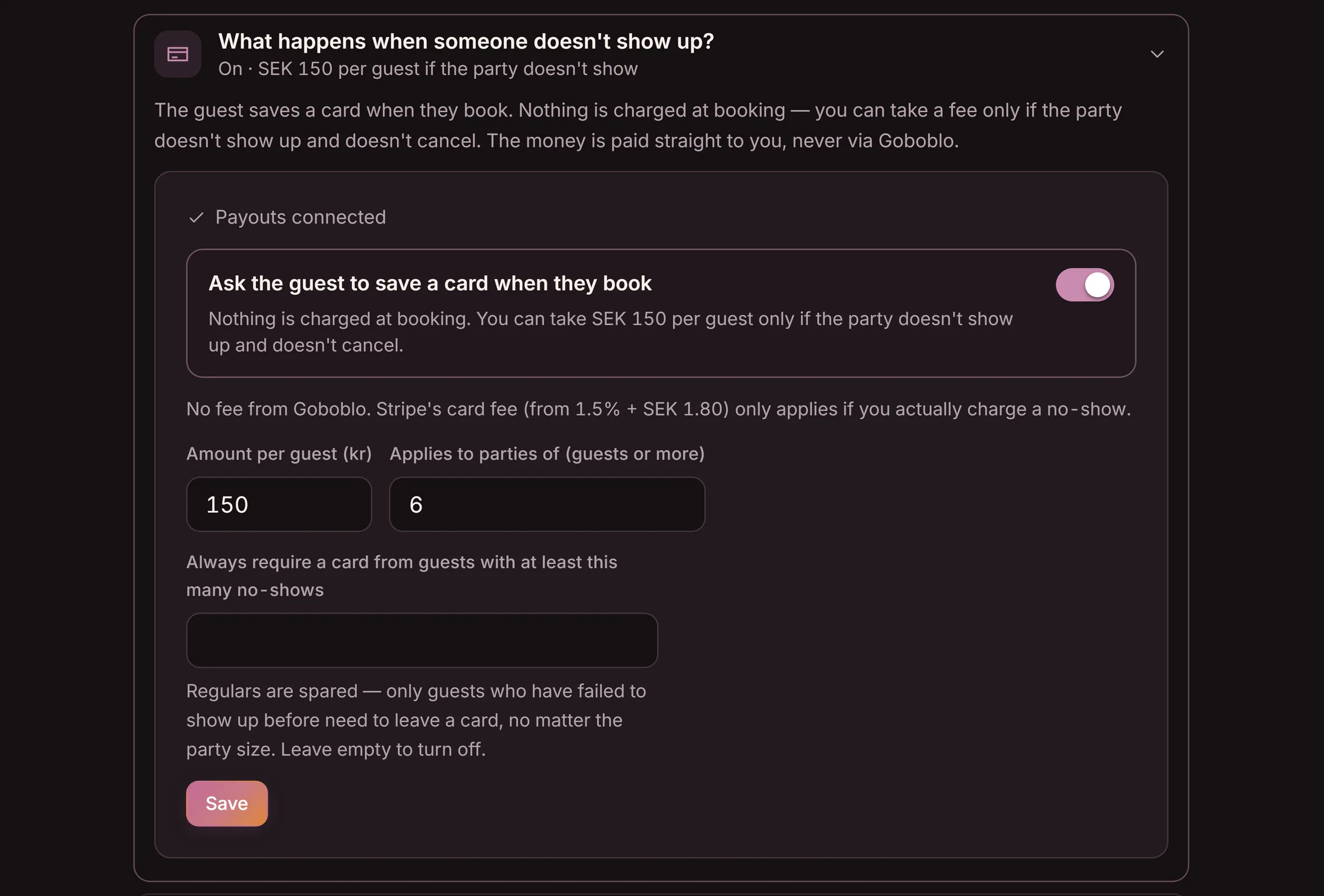 The question “What happens when someone doesn't show up?” in Goboblo's settings: ask the guest to save a card at booking, nothing charged at booking, a per-guest fee only on a no-show, applies to parties from a size you choose, and always require a card from guests with prior no-shows — the demo venue's real view in dark mode
