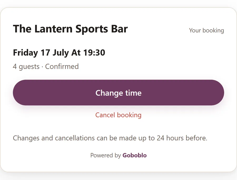 The guest's manage-booking page on their phone: the table Friday 17 July at 7:30 PM for 4 guests, confirmed, with buttons to change the time or cancel.