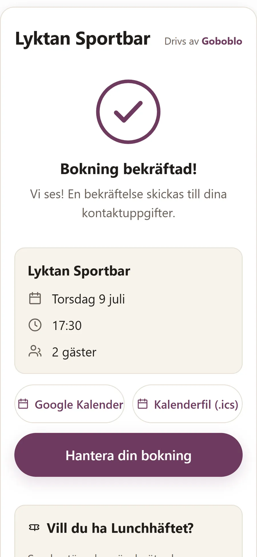 Bekräftad bokning i gästens mobil med kvitto, kalenderknapp och erbjudande om att gå med i klubben.