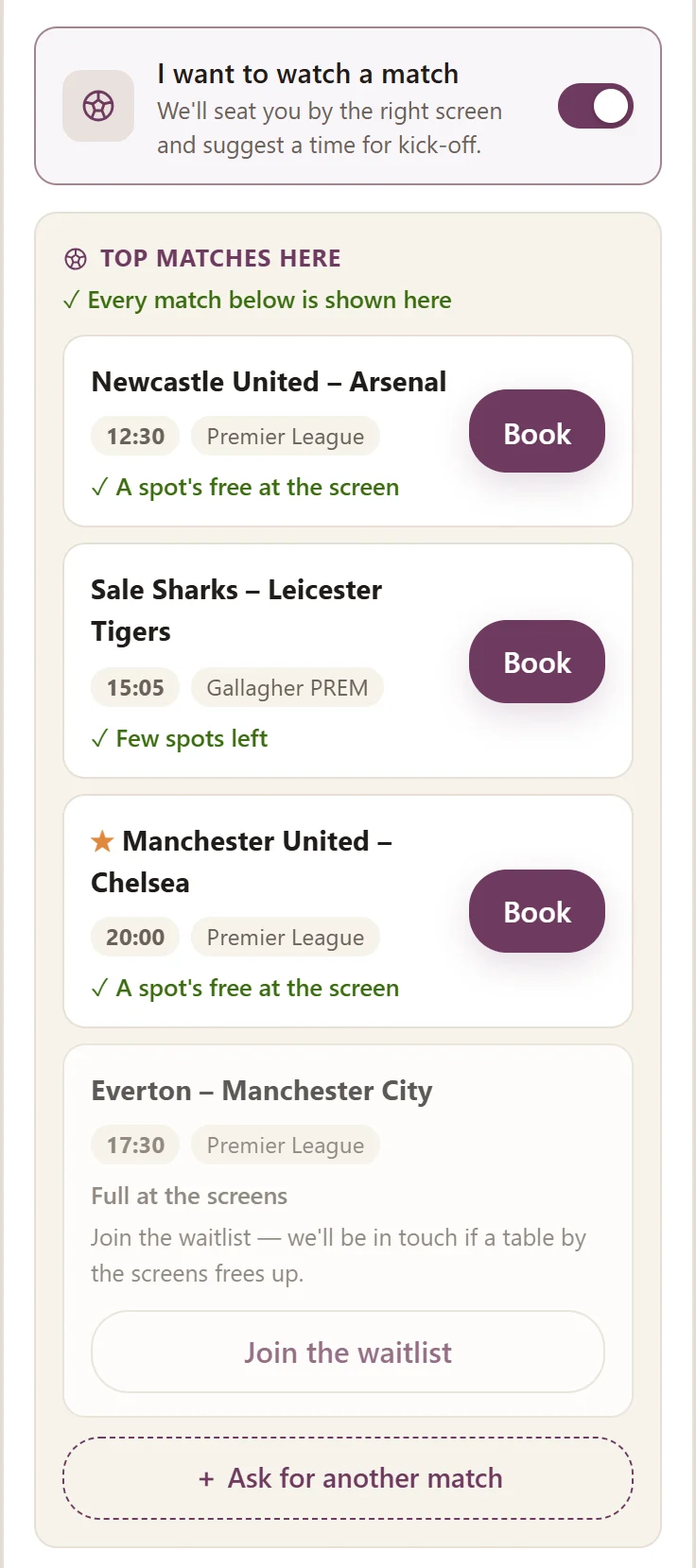 Step 1 in the widget: ‘I want to watch a match’ switched on and the top matches with kick-off time and competition — Book on the matches with a spot free, Join the waitlist on Everton – Manchester City, full at the screens