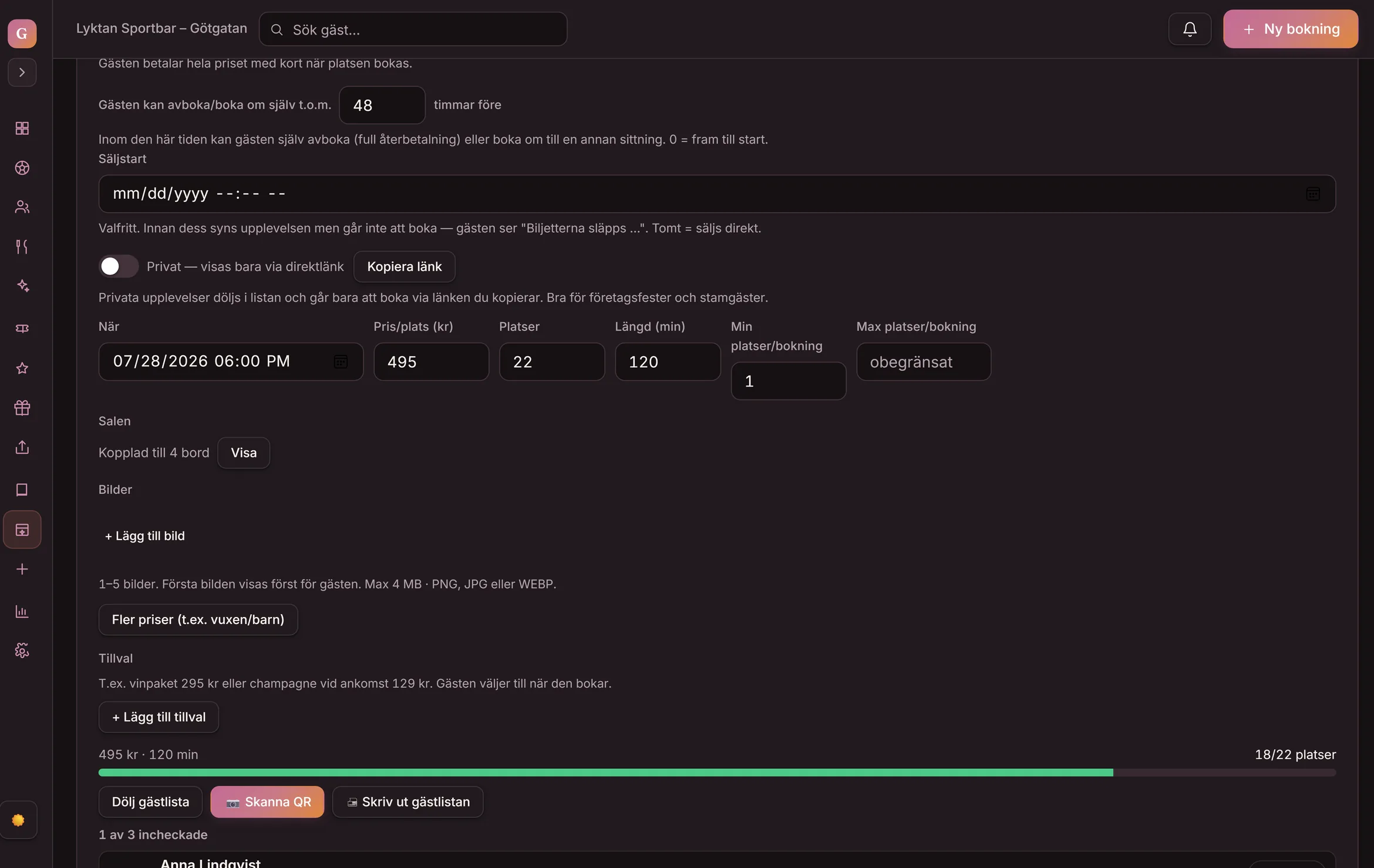 Upplevelser i Goboblos dashboard: vinprovningen med 495 kr per plats, 120 minuter, 18 av 22 platser bokade och gästlistan med 1 av 3 incheckade, plus knapparna Skanna QR och Skriv ut gästlistan — demo-lokalens riktiga vy i mörkt läge