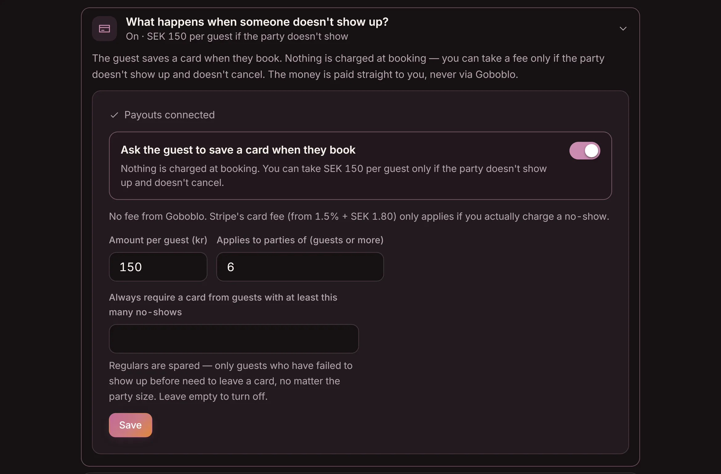 The question “What happens when someone doesn't show up?” in Goboblo's settings: the guest saves a card at booking, a per-guest fee only on a no-show, applies to parties from a size you choose, and always require a card from guests with prior no-shows — the demo venue's real view in dark mode
